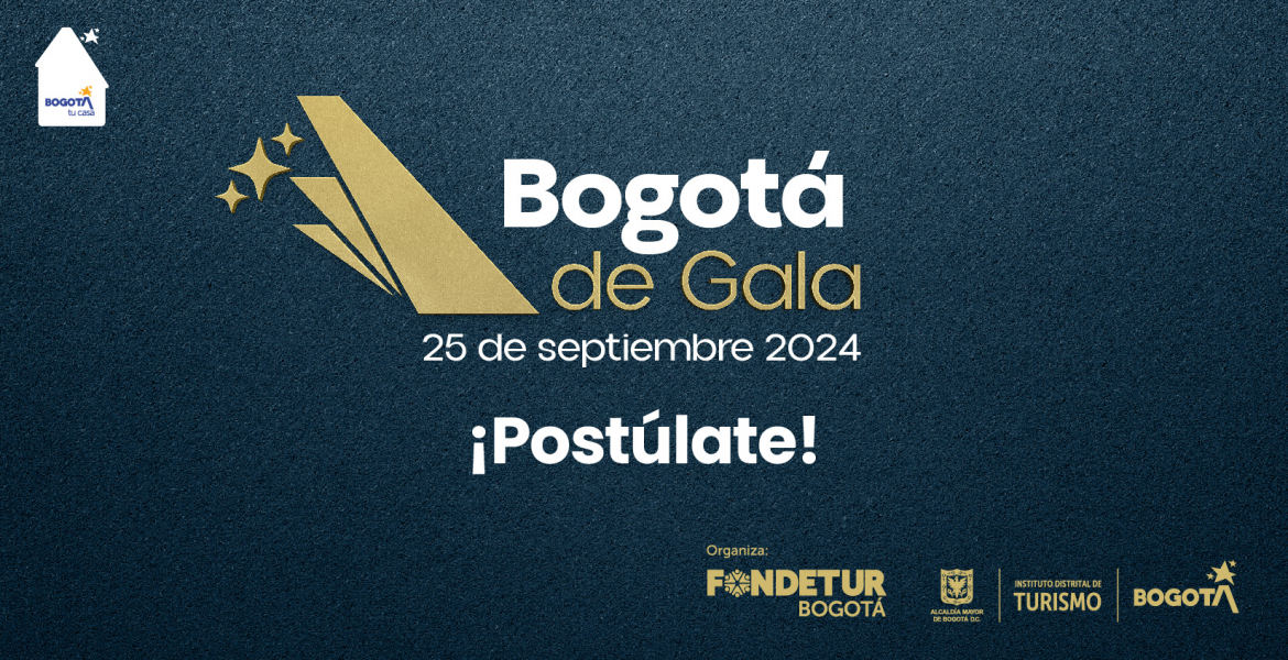 Turismo lanza "Bogotá de Gala" para reconocer a los actores que contribuyen al posicionamiento de la ciudad como destino turístico